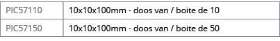 PIC57110,10x10x100mm - doos van   boite de 10,PIC57150,10x10x100mm - doos van   boite de 50