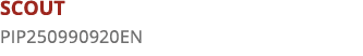 SCOUT PIP250990920EN 