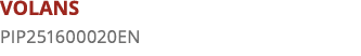 VOLANS PIP251600020EN