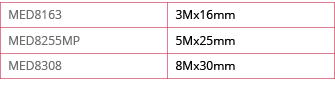 MED8163,3Mx16mm,MED8255MP,5Mx25mm,MED8308,8Mx30mm
